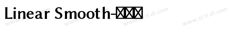 Linear Smooth字体转换